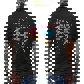 7 Year Old Birthday I Was 6 Now I'm 7 67 Birthday Men's T-shirt Back Print | Mazezy