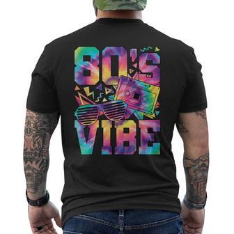 80'S Vibe Retro 1980S Style 80S Party Outfit 80S Disco Men's T-shirt Back Print - Thegiftio UK