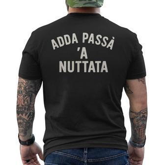 Adda Passà 'A Nuttata Dialetto Napoletano Napoli Napoli T-shirt da uomo con stampa posteriore - Novitaregali