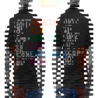 Admit It You Low Key Love 6th Grade Bruh Teacher Men's Back Print T-Shirt | Mazezy