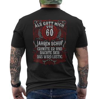 Als Gott Michor 60 Jahrenchuf 60 Geburtstag Lustig T-Shirt mit Rückendruck - Geschenkecke