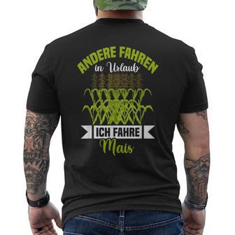 Andere Fahren In Urlaub Ich Fahre Mais T-Shirt mit Rückendruck - Seseable