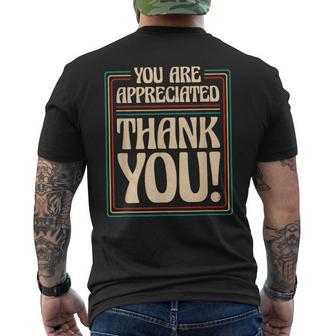 You Are Appreciated Thank You Employees Appreciation Day Men's T-shirt Back Print - Thegiftio UK