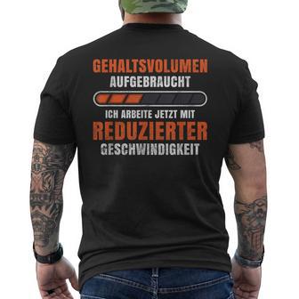 Arbeitsleistung Arbeit Lohn Geldausgeben Motiv Gehaltsvolumen Aufgebraucht Bezahlung Arbeiten Gehalt chwarz Klein Klassisch Geschnitten Doppelteraum 100 Baumwolle T-Shirt mit Rückendruck - Geschenkecke
