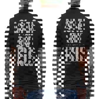 Ask Me About Jesus Sharing The Gospel Evangelizing The Lost Men's Back Print T-Shirt | Mazezy