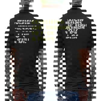 On Back Exercising Just-Enough To Fck & Fight Men's T-shirt Back Print - Monsterry