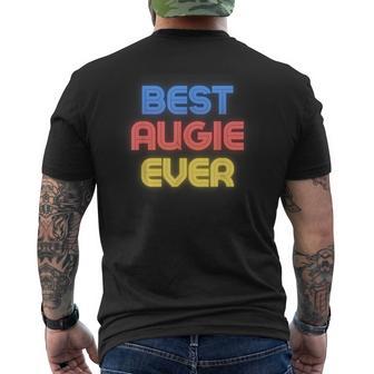 Best Augie Ever Augie Name Augie Men's T-shirt Back Print - Thegiftio UK