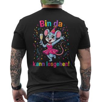 Bin Da Kann Losgehen Karnevalsmaus Look T-Shirt mit Rückendruck - Geschenkecke