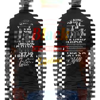 Black History Month For As Long As I Am Black I Am Historic Men's T-shirt Back Print - Seseable