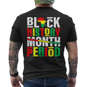 Black History Month Period African American Black Pride Men's T-shirt Back Print - Thegiftio UK