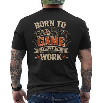 Born To Game Forced To Work Divertidosideojuegos Retro Paraideojuegos Camiseta Hombre Estampado Espalda - Regaloses