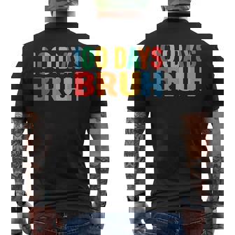 Bruh 100Th Day Ofchool 100 Days Ofchool シャツ キッズ 男の子 メンズTシャツ バックプリント - Kawaiitshirt