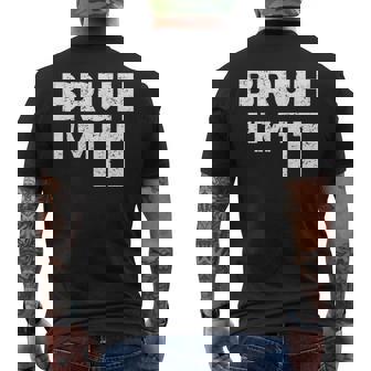 Bruh I'm 11 Bruh It's My 11Th Birthday 11 Year Old Birthday Men's T-shirt Back Print | Seseable CA