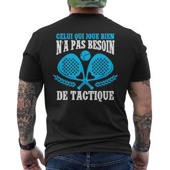 Cadeau Drôle Padel Padeliste Joueur De Padel Tennis T-shirt imprimé au dos - Cadeauxyz