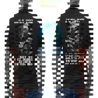 You Call It Autism I Call It Having That Alpha In Me T-shirt da uomo con stampa posteriore - Novitaregali
