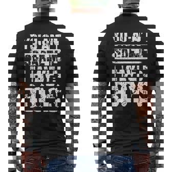 You Can't Scare Me I Have Five Boys Family Men's T-shirt Back Print - Monsterry