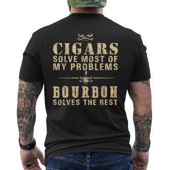 Cigars Solve Most Of My Problems Bourbon Does The Rest Men's T-shirt Back Print - Thegiftio UK