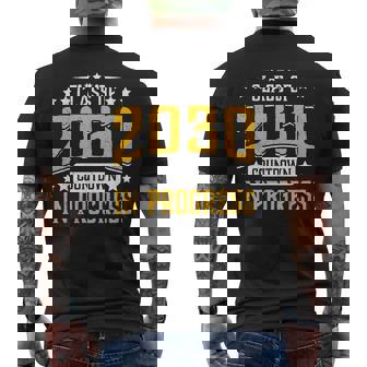 Class Of 2030 Countdown In Progress Graduating Grad Men's T-shirt Back Print - Monsterry