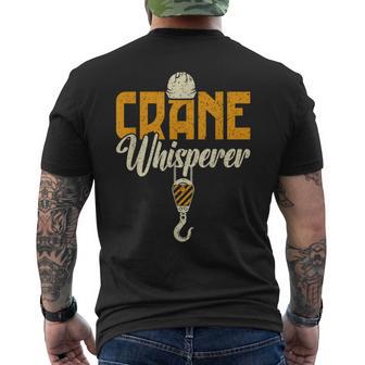 Crane Whisperer Crane Operator Men's T-shirt Back Print - Thegiftio UK
