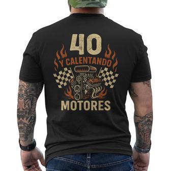 Cumpleaños 40 Años Y Calentando Motores Coche Carreras Camiseta Hombre Estampado Espalda - Regaloses