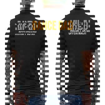 Dance Dad For Fathers Day From Daughter Dance Dad Men's T-shirt Back Print | Seseable FR