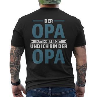 Der Opa Hat Immer Recht Opa Familie T-Shirt mit Rückendruck - Geschenkecke