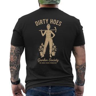Dirty Hoes Garden Society Gardening We Thrive Men's T-shirt Back Print - Thegiftio UK