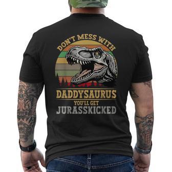 Don't Mess With Daddysaurus You'll Get Jurasskicked Men's T-shirt Back Print - Thegiftio UK