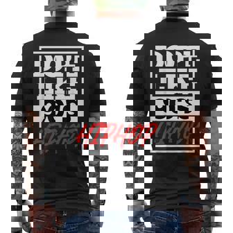 Dope Like 90 s Hip Hop Saying Rap Music Rapper Men's Back Print T-Shirt | Mazezy