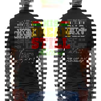 His Dream Still Matters Martin Luther King Jr Junenth Men's T-shirt Back Print - Thegiftio