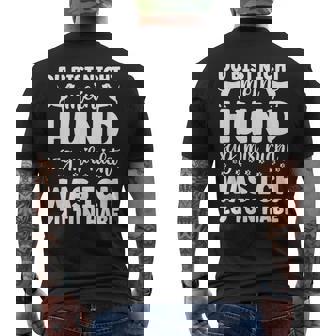 Du Bist Nicht Mein Hundag Mir Nicht Was Ich Zu Tun Habe T-Shirt mit Rückendruck - Seseable