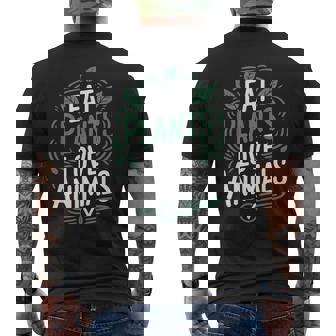 Eat Plants Love Animals Vegan Food Lover Vegetarian Men's T-shirt Back Print - Monsterry