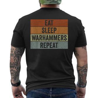 Eat Sleep Warhammers Repeat Gaming Gamer Video Game Men's T-shirt Back Print | Seseable UK