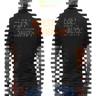 Eldest Daughter Trendy Life Of A Daughter Men's T-shirt Back Print | Mazezy