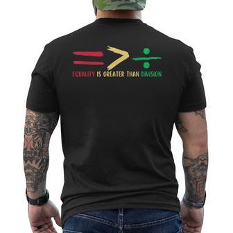 Equality Is Greater Than Division Black History Month Math Men's T-shirt Back Print - Thegiftio UK