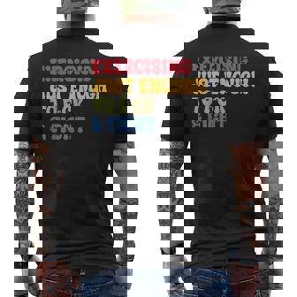 Exercising Just-Enough To Fck & Fight Retro Vintage Men's T-shirt Back Print - Monsterry