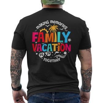 Family Vacation 2026 Making Memories Together Matching Men's T-shirt Back Print - Thegiftio