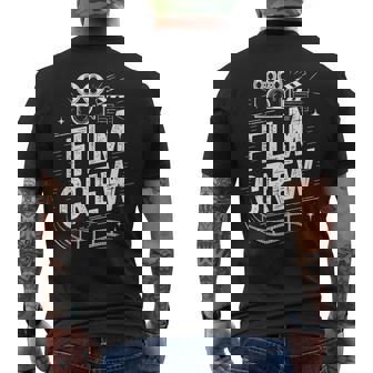 Film Crew Movie Filmmaking Filmmaker And Movie Director Men's T-shirt Back Print | Mazezy