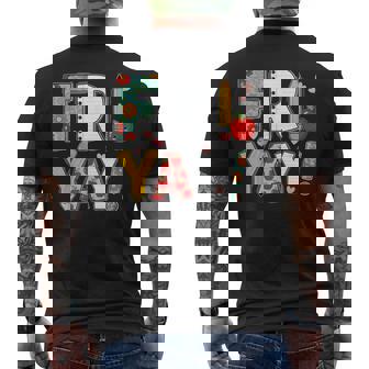 Fri Yay Teacher Happy Friday Friyay Weekend Back To School Men's T-shirt Back Print - Thegiftio