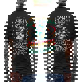 Frog Riding Goose Let's Roll Math Rocks And Do War Crimes Men's T-shirt Back Print | Seseable CA