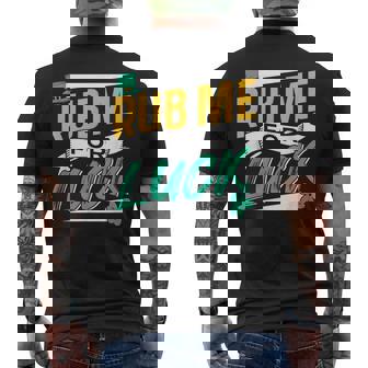 Frottez-Moi Pour Avoir De La Chance Irlande Irlandais Gaelic T-shirt imprimé au dos - Cadeauxyz