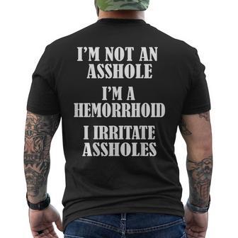Ideas With Saying I'm Not An Asshole Black Women's Modern Classic Fit I'm Not An Asshole I'm A Hemorrhoid I Irritate Assholes Men's T-shirt Back Print - Thegiftio UK