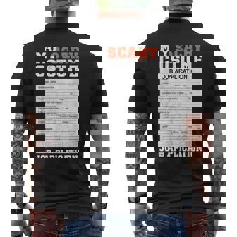 My Scary Costume Job Application Employment Costumes Men's T-shirt Back Print | Mazezy