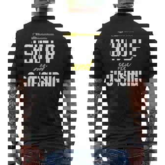 hut Up And Go Fishing Fisher Lover Fish Fishing メンズTシャツ バックプリント - Kawaiitshirt