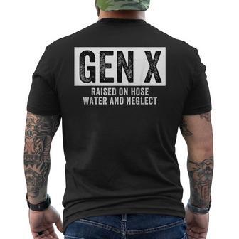 Gen X Raised On Hose Water And Neglect Generation X Men's T-shirt Back Print - Thegiftio UK
