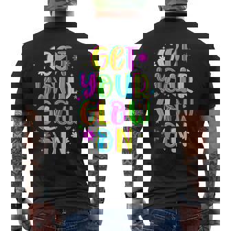 Get Your On In My Glowing Era Group Team Party Squad Men's T-shirt Back Print - Monsterry