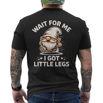 Gnome Wait For Me I Got Little Legs Humor Running Joke Men's T-shirt Back Print | Seseable FR