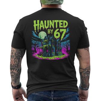 Haunted By 67 Six Seven Meme 6 7 Halloween Costume Men's T-shirt Back Print - Thegiftio UK