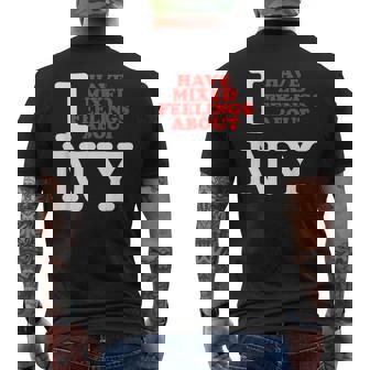 I Have Mixed Feelings About New York メンズTシャツ バックプリント - Kawaiitshirt