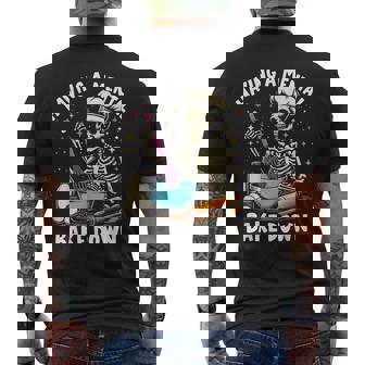 Having A Mental Bake Down Skeleton Baker Baking Lover Men's T-shirt Back Print - Monsterry